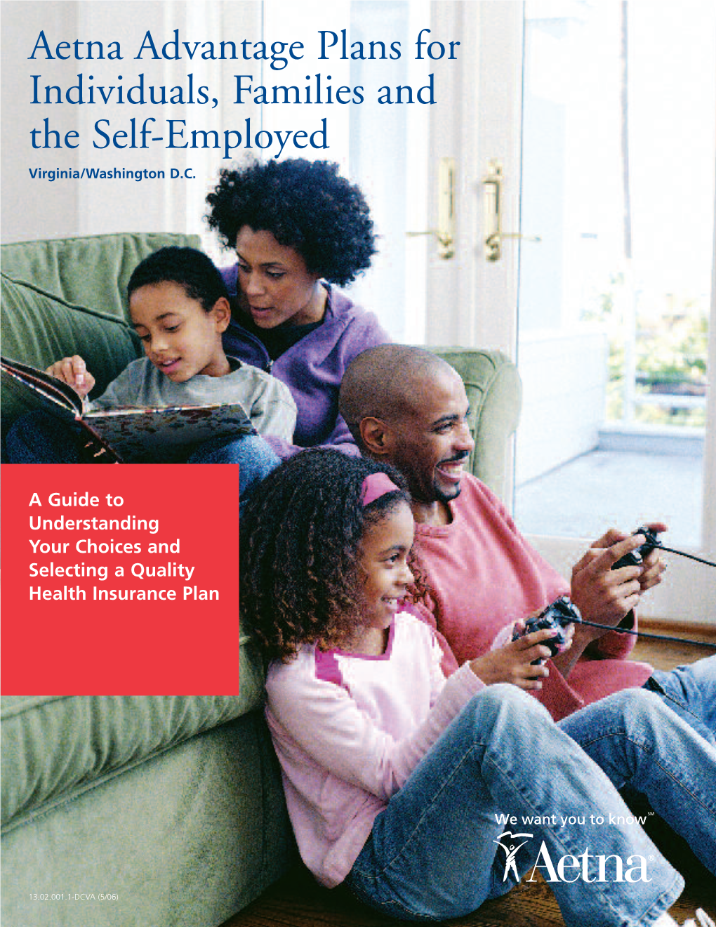 Aetna Advantage Plans for Individuals, Families and the Self-Emplyed