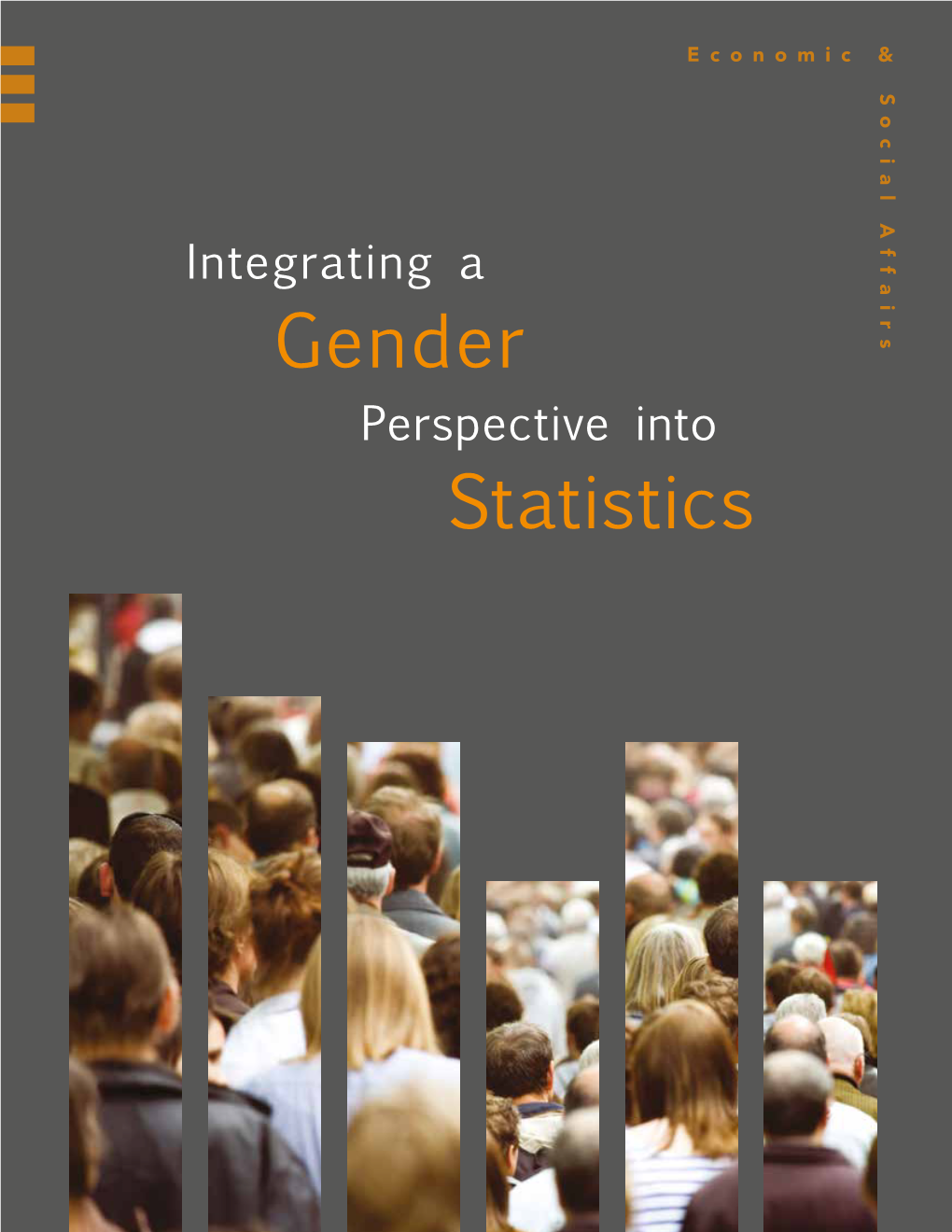 Integrating a Gender Perspective Into Statistics