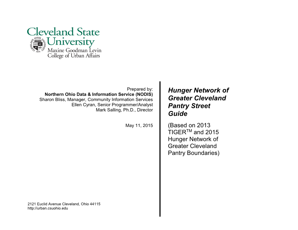Hunger Network of Greater Cleveland Pantry Street Guide Is Based on the TIGER Database Obtained from the US Bureau of the Census