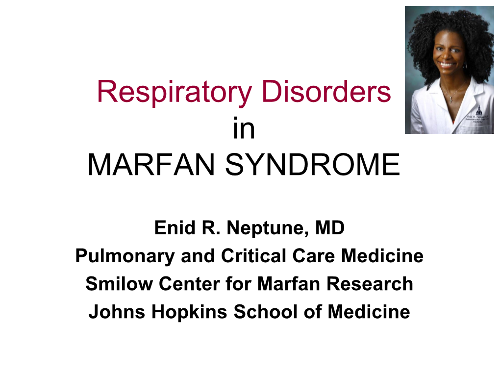 SHORTNESS of BREATH in MARFAN SYNDROME