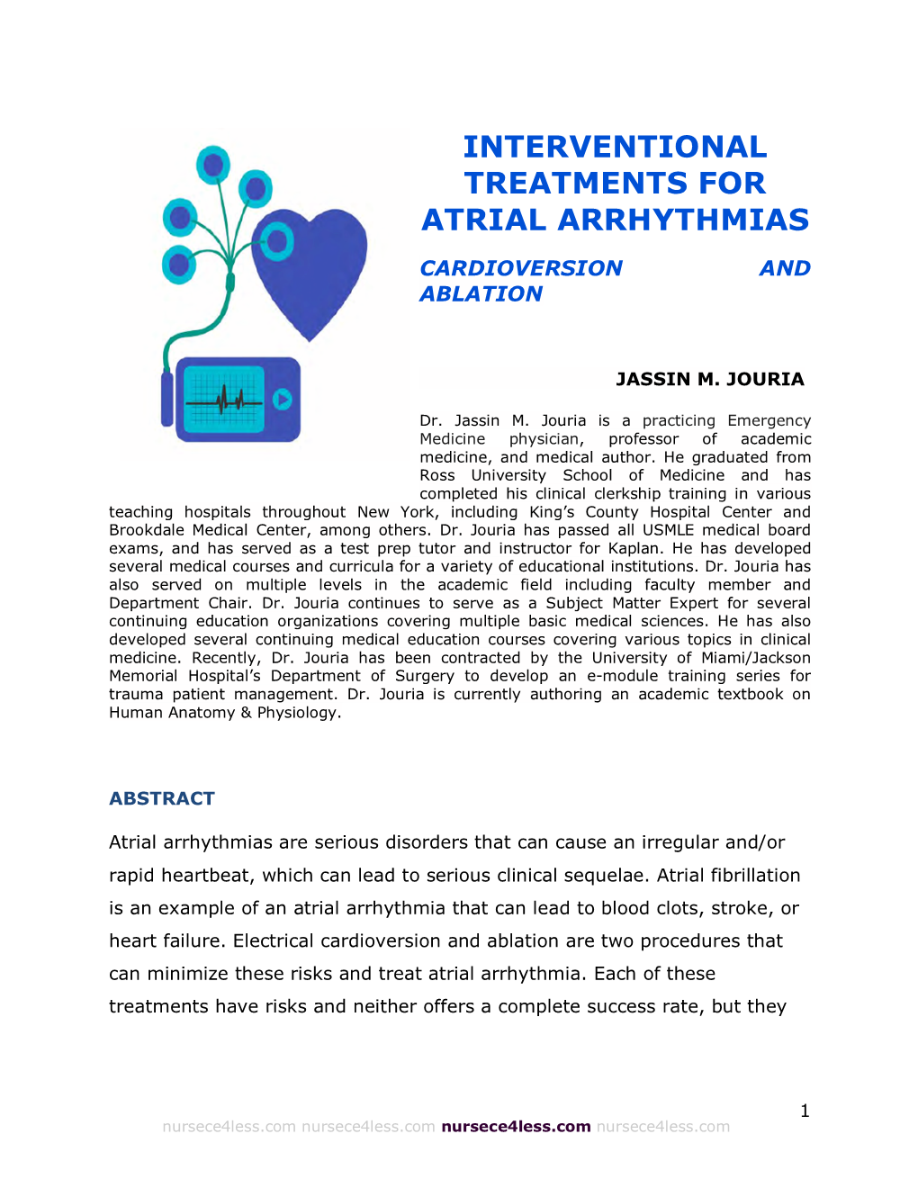 Interventional Treatments for Atrial Arrhythmias