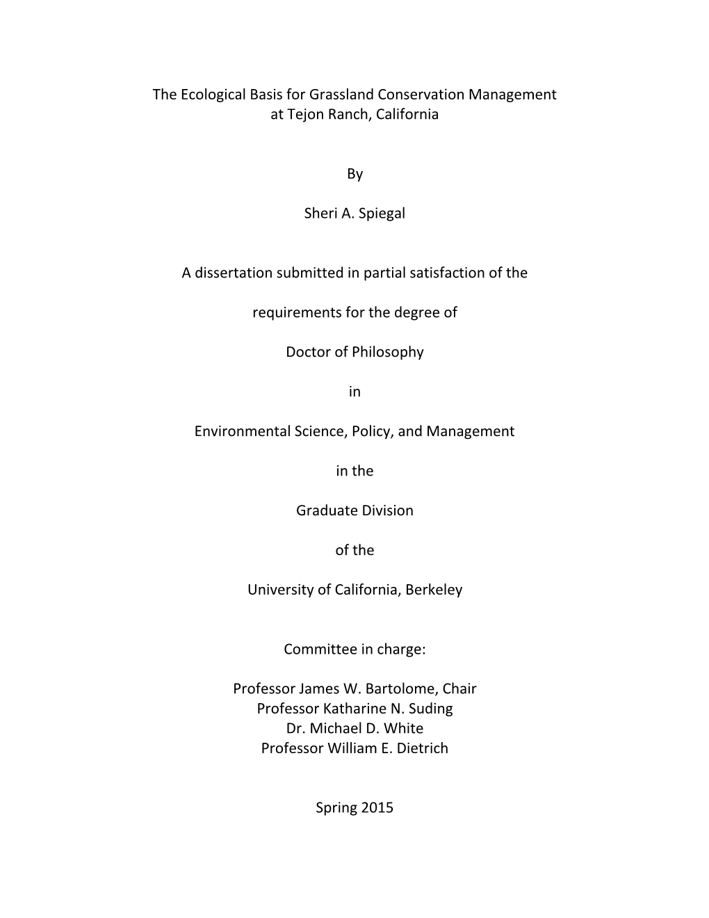 The Ecological Basis for Grassland Conservation Management at Tejon Ranch, California