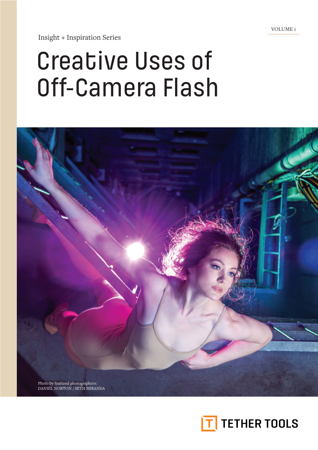 Creative Uses of Off-Camera Flash