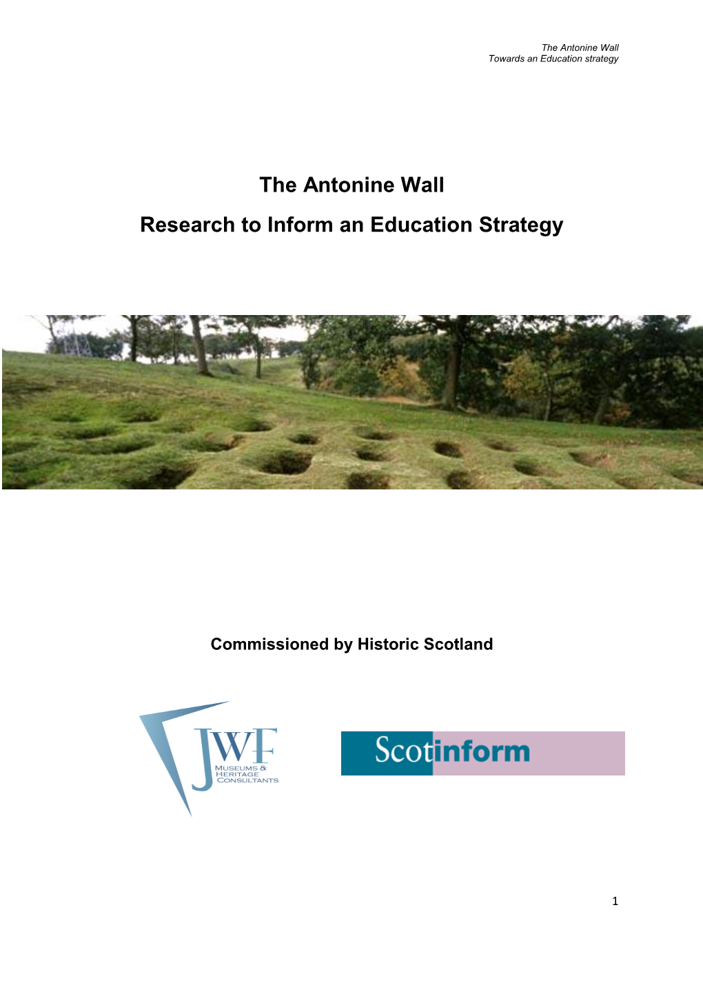 The Antonine Wall Research to Inform an Education Strategy