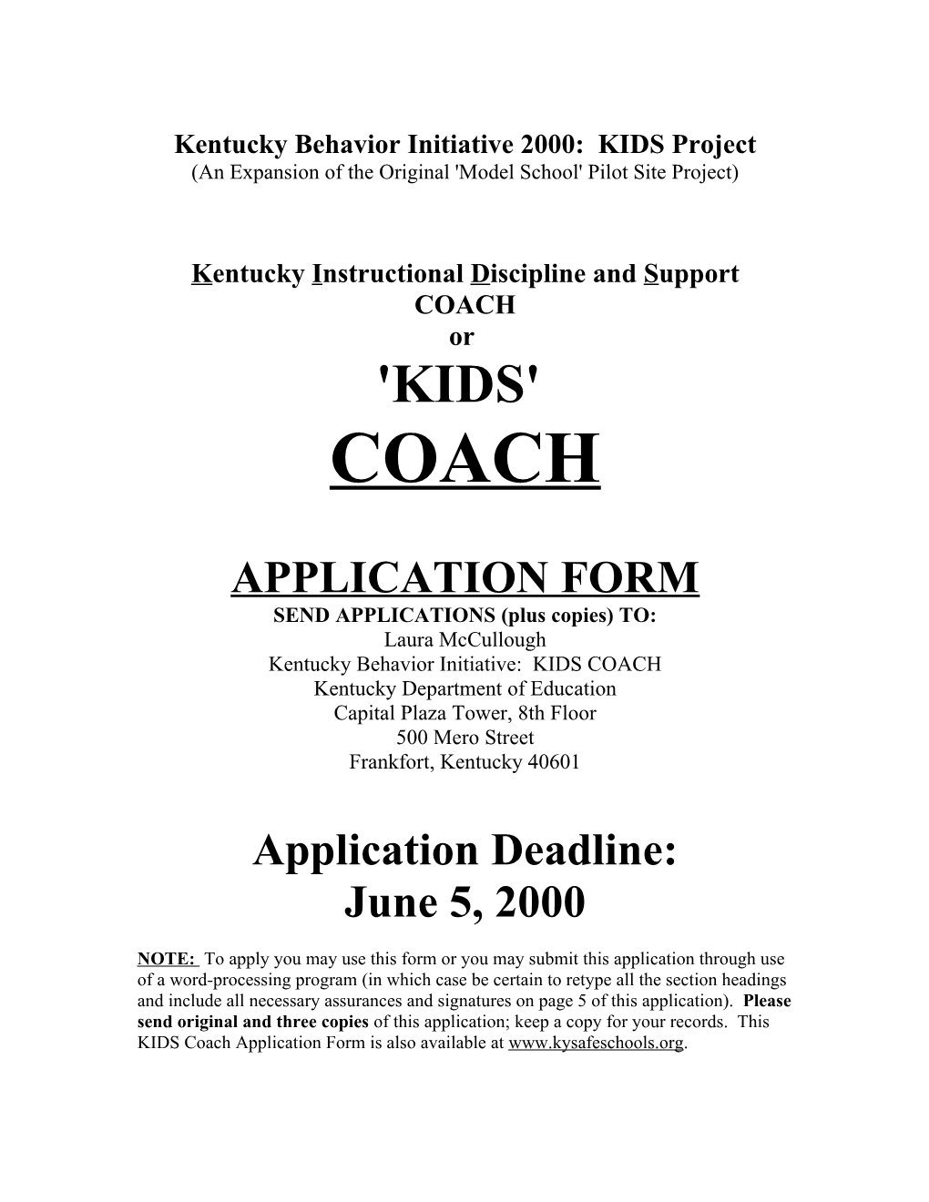 Kentucky Behavior Initiative 2000: KIDS Project