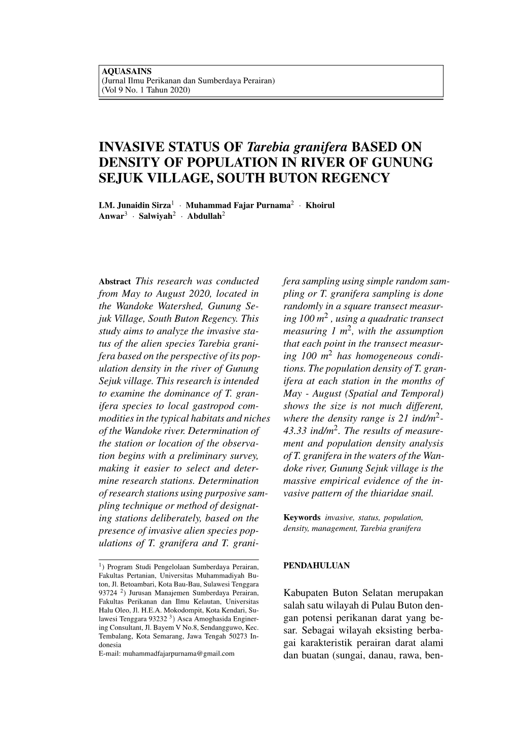 INVASIVE STATUS of Tarebia Granifera BASED on DENSITY of POPULATION in RIVER of GUNUNG SEJUK VILLAGE, SOUTH BUTON REGENCY