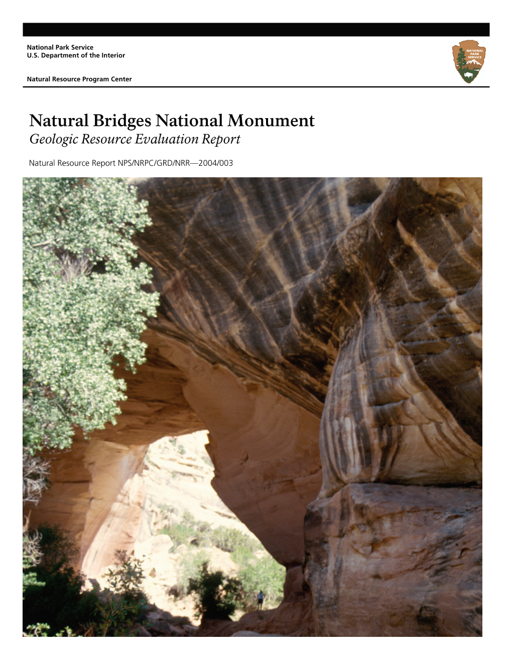 Natural Bridges National Monument Geologic Resources Evaluation