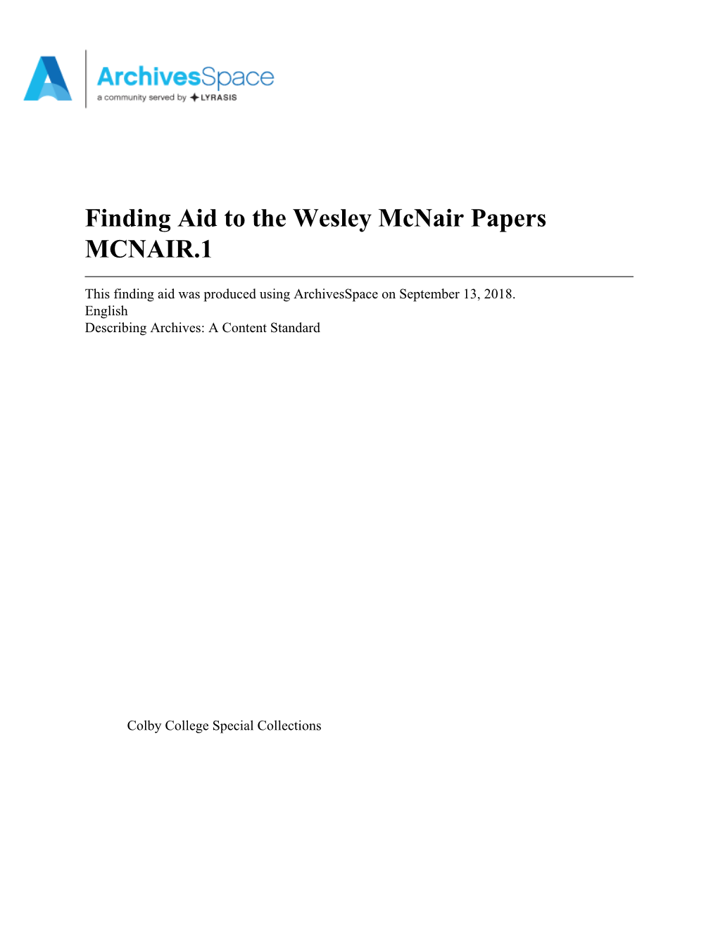 Finding Aid to the Wesley Mcnair Papers MCNAIR.1