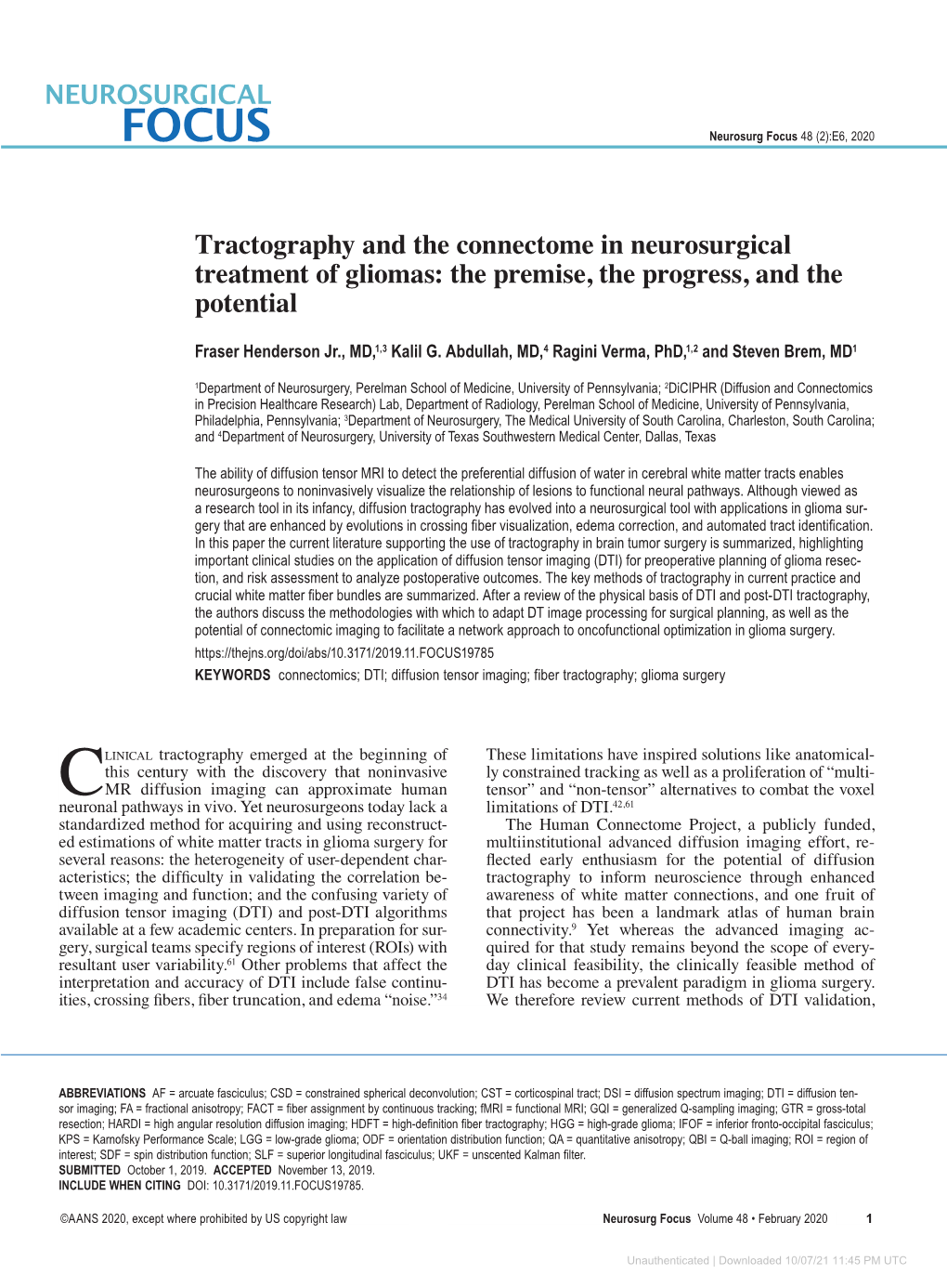 Tractography and the Connectome in Neurosurgical Treatment of Gliomas: the Premise, the Progress, and the Potential