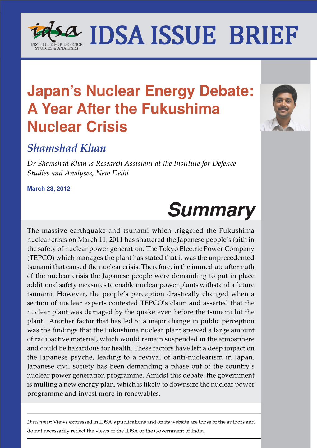 Japan's Nuclear Energy Debate: a Year After the Fukushima Nuclear