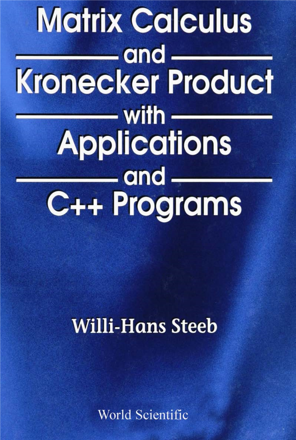 Matrix Calculus Kronecker Product Applications C++ Programs