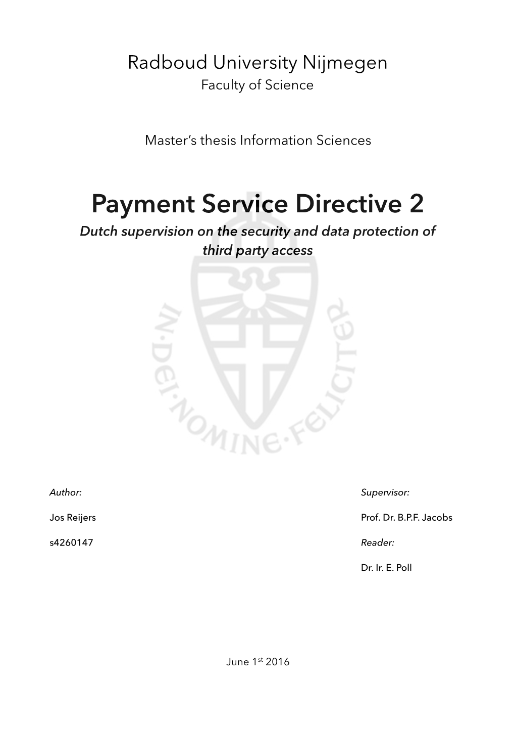 Payment Service Directive 2 Dutch Supervision on the Security and Data Protection of Third Party Access