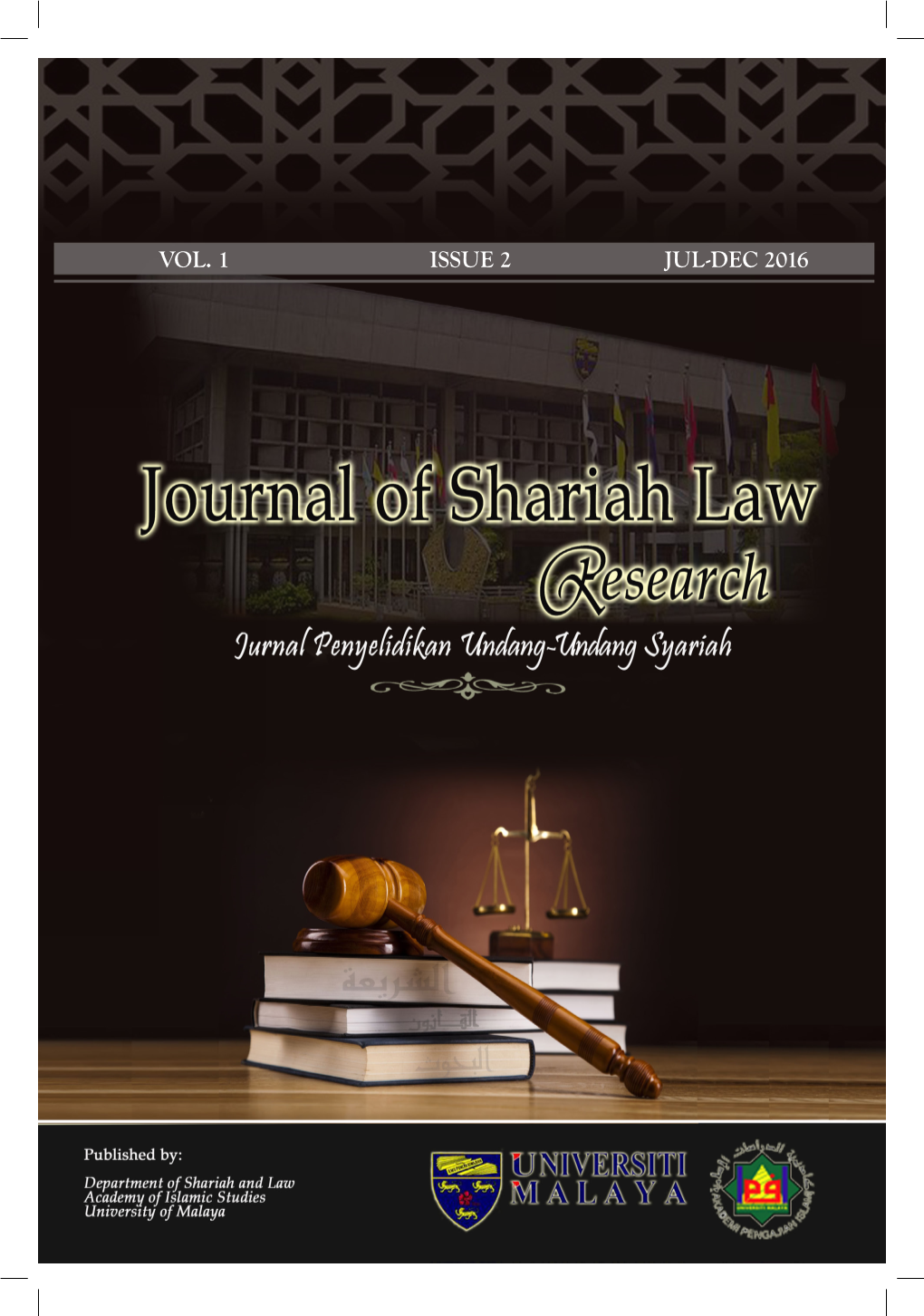 JOURNAL of SHARIAH LAW RESEARCH Jurnal Penyelidikan Undang-Undang Syariah