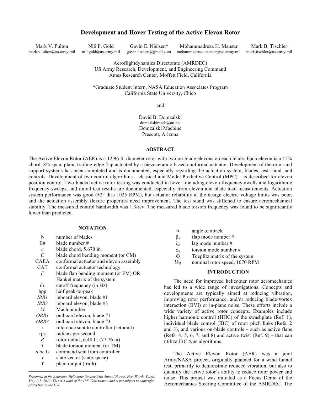 Development and Hover Testing of the Active Elevon Rotor