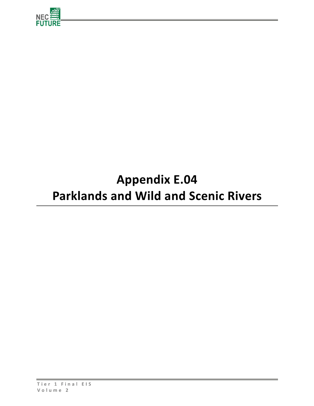 Appendix E.04 Parklands and Wild and Scenic Rivers
