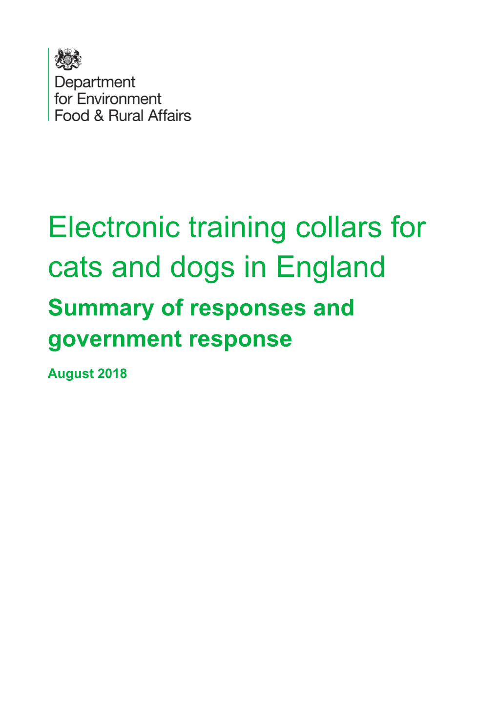 Electronic Training Collars for Cats and Dogs in England Summary of Responses and Government Response