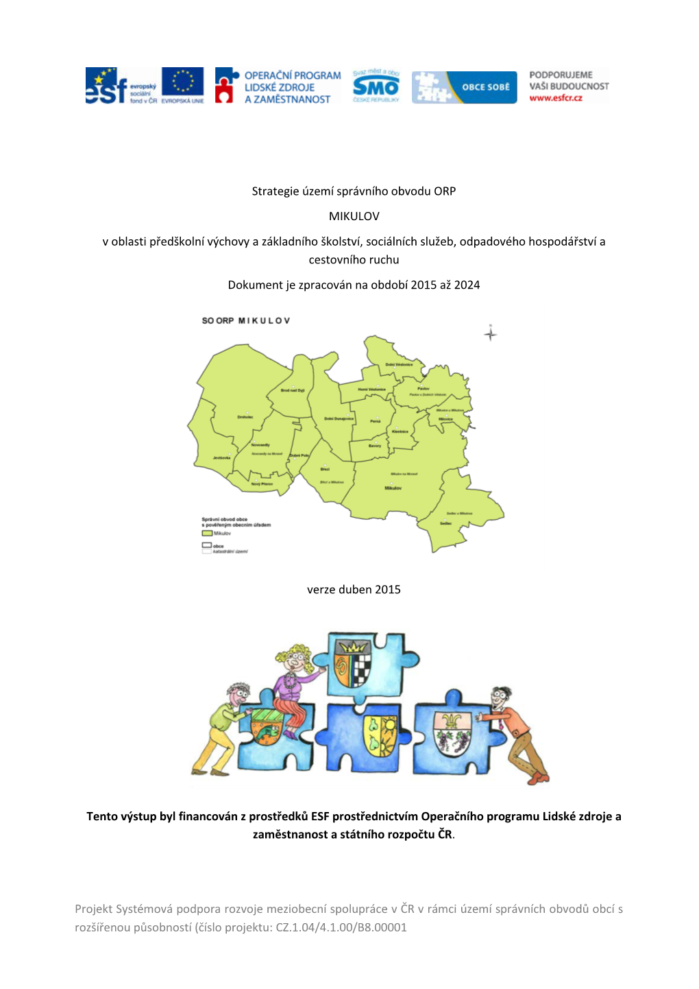 Strategie Území Správního Obvodu ORP MIKULOV V Oblasti Předškolní