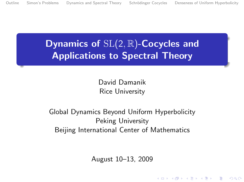 Dynamics of SL(2,R)-Cocycles and Applications to Spectral Theory