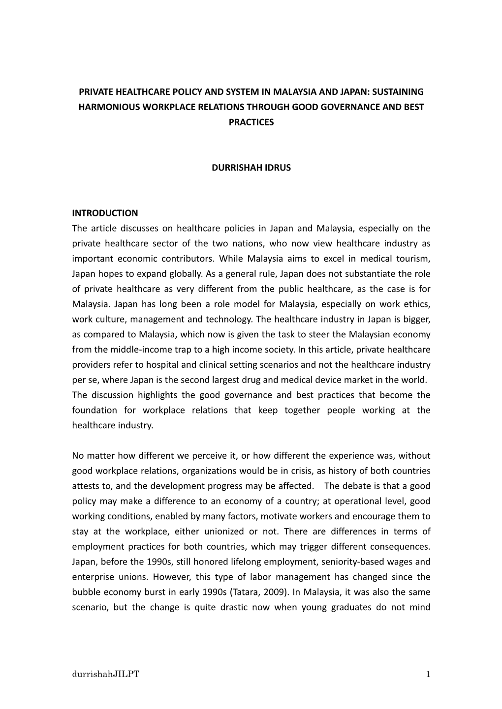 Private Healthcare Policy and System in Malaysia and Japan: Sustaining Harmonious Workplace Relations Through Good Governance and Best Practices