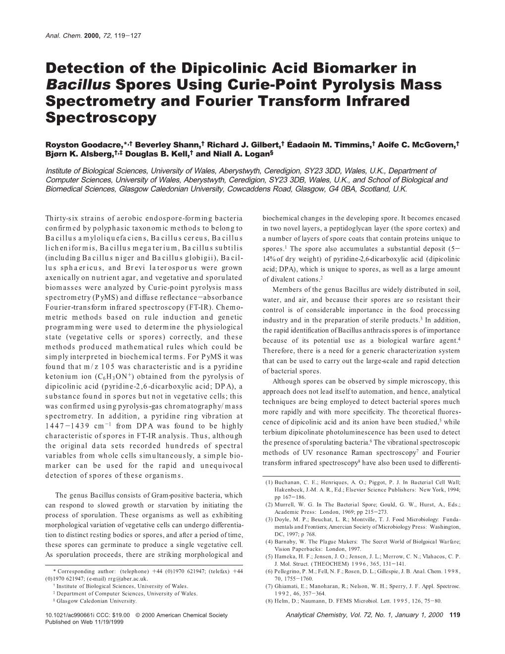 Detection of the Dipicolinic Acid Biomarker in Bacillus Spores Using Curie-Point Pyrolysis Mass Spectrometry and Fourier Transform Infrared Spectroscopy