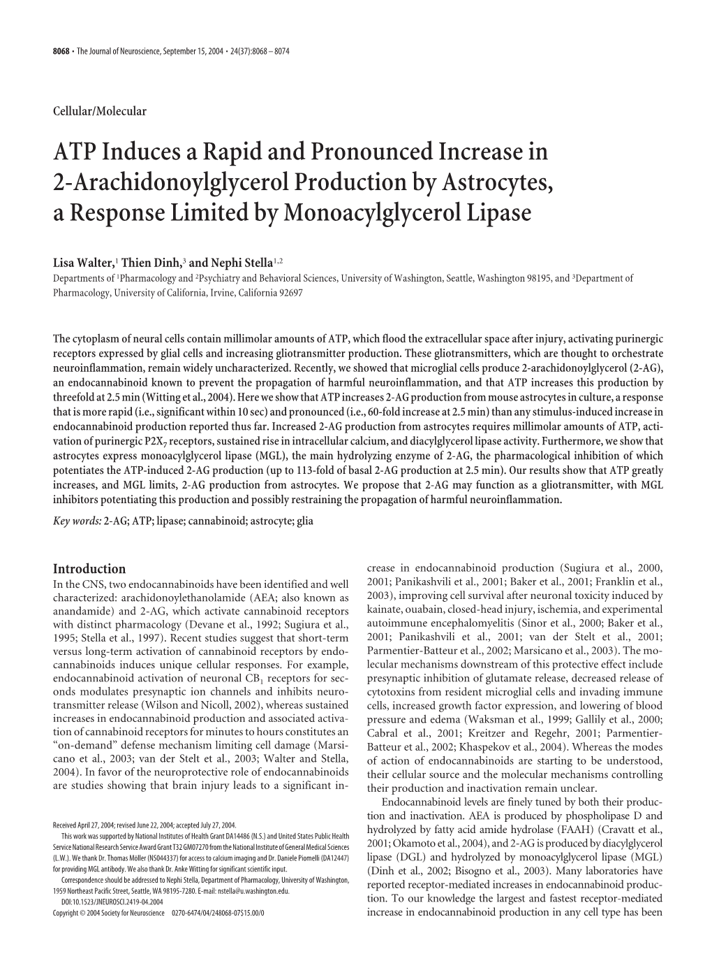 ATP Induces a Rapid and Pronounced Increase in 2-Arachidonoylglycerol Production by Astrocytes, a Response Limited by Monoacylglycerol Lipase