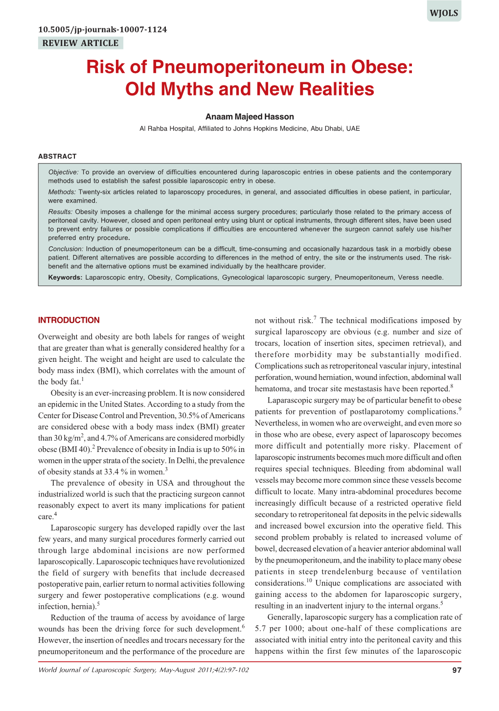 Risk of Pneumoperitoneum in Obese: Old Myths and New Realities Risk of Pneumoperitoneum in Obese: Old Myths and New Realities