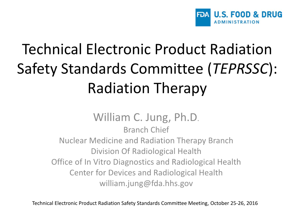 Technical Electronic Product Radiation Safety Standards Committee (TEPRSSC): Radiation Therapy
