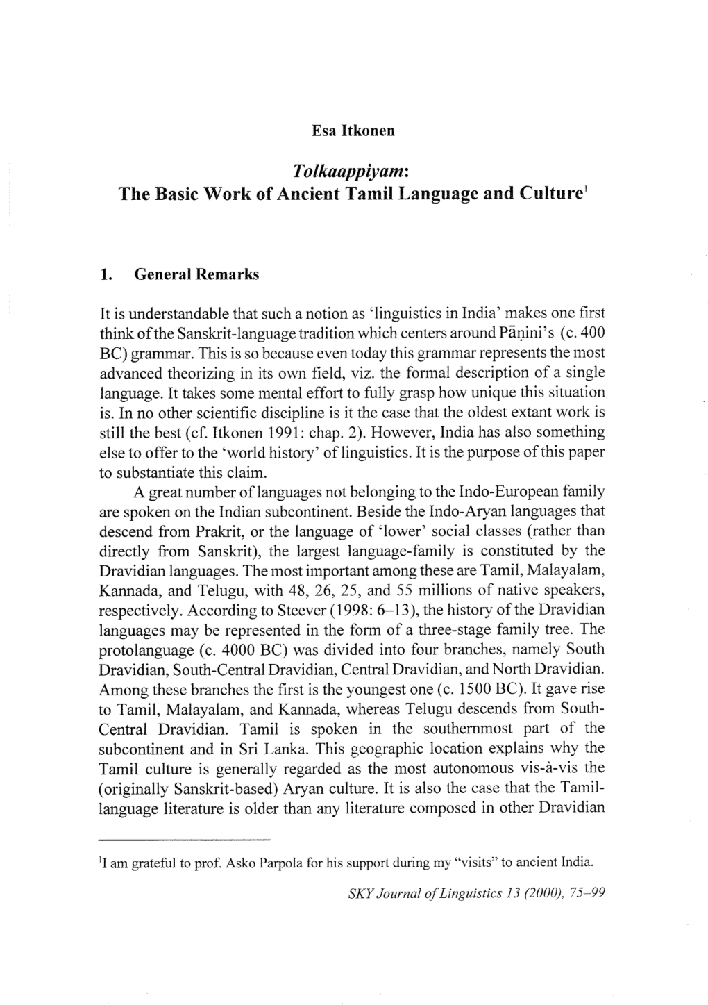 The Basic Work of Ancient Tamil Language and Culturel