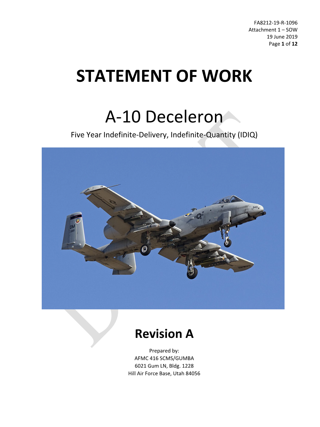 STATEMENT of WORK A-10 Deceleron
