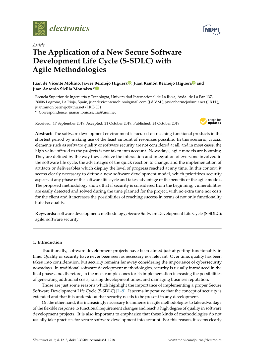 The Application of a New Secure Software Development Life Cycle (S-SDLC) with Agile Methodologies