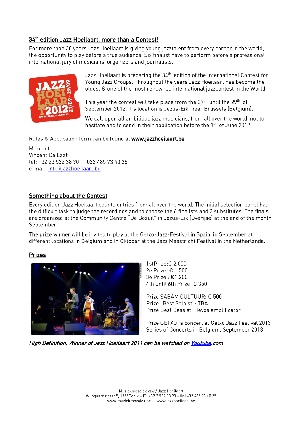 34Th Edition Jazz Hoeilaart, More Than a Contest!