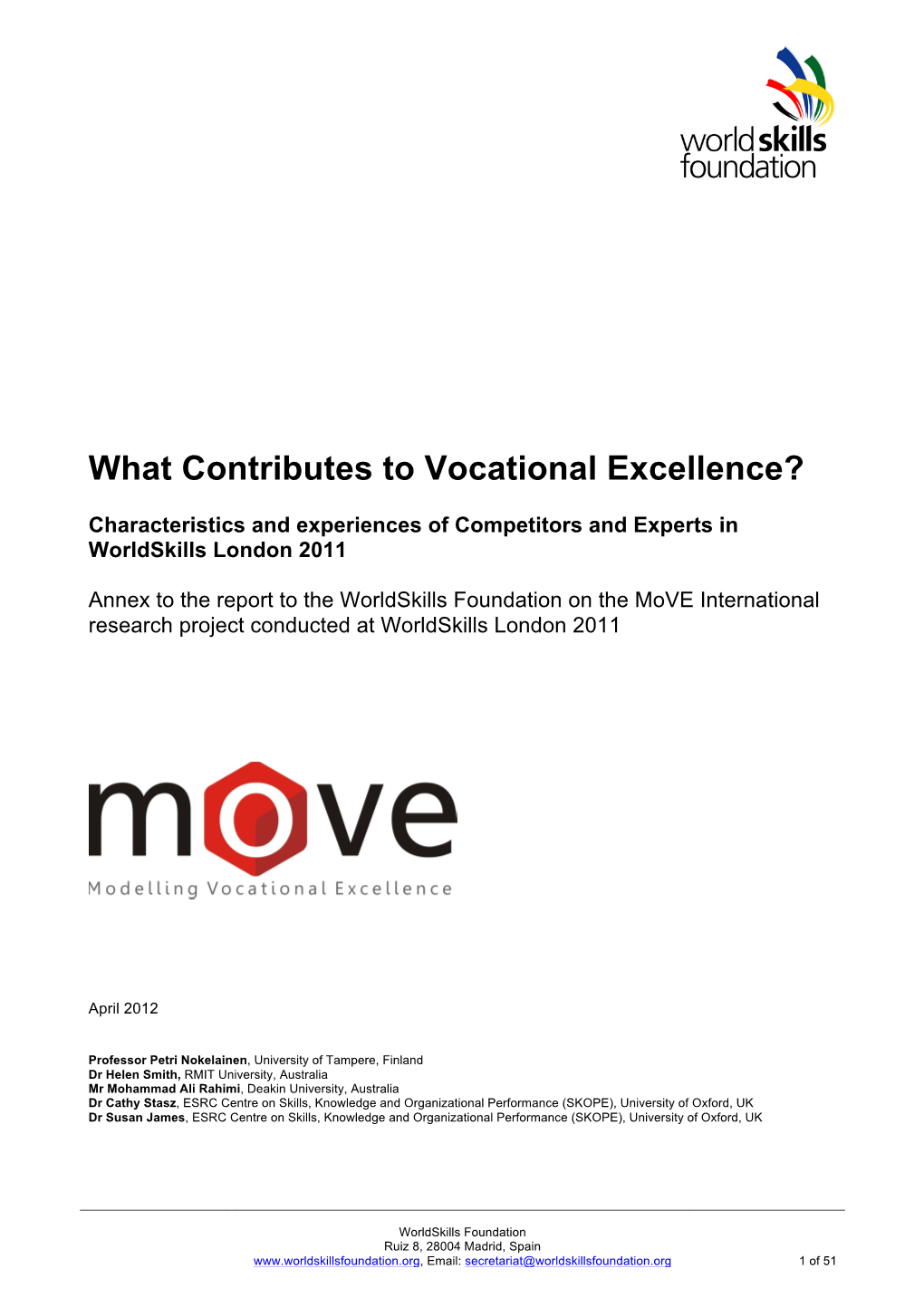 What Contributes to Vocational Excellence?