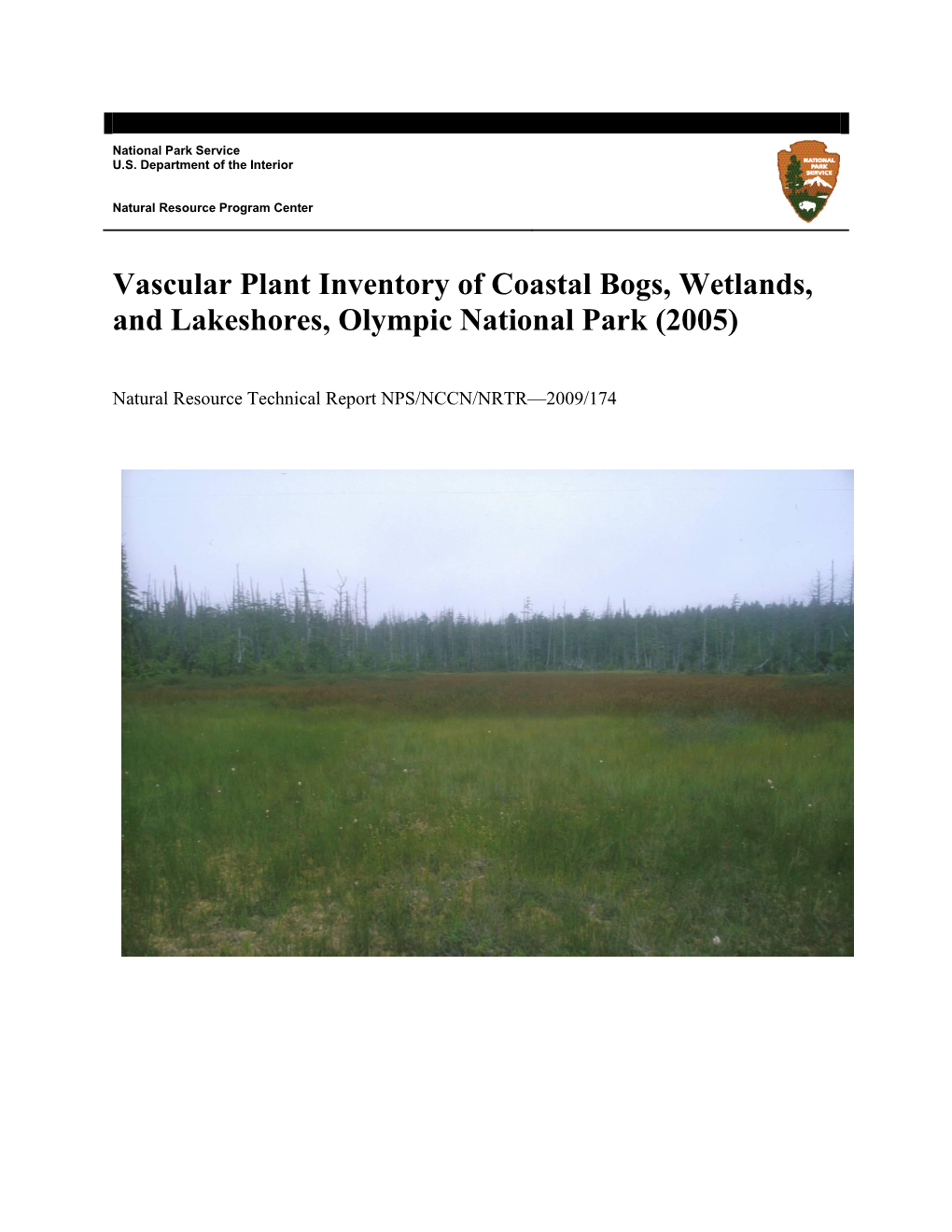 Vascular Plant Inventory of Coastal Bogs, Wetlands, and Lakeshores, Olympic National Park (2005)