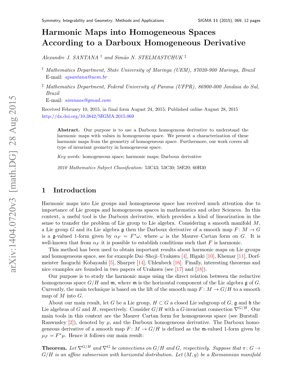 Harmonic Maps Into Homogeneous Spaces According to a Darboux Homogeneous Derivative