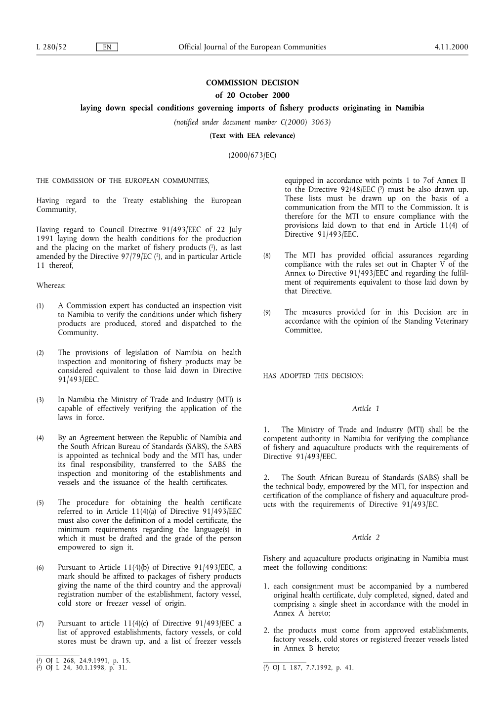 Official Journal of the European Communities 4.11.2000 L 280/52
