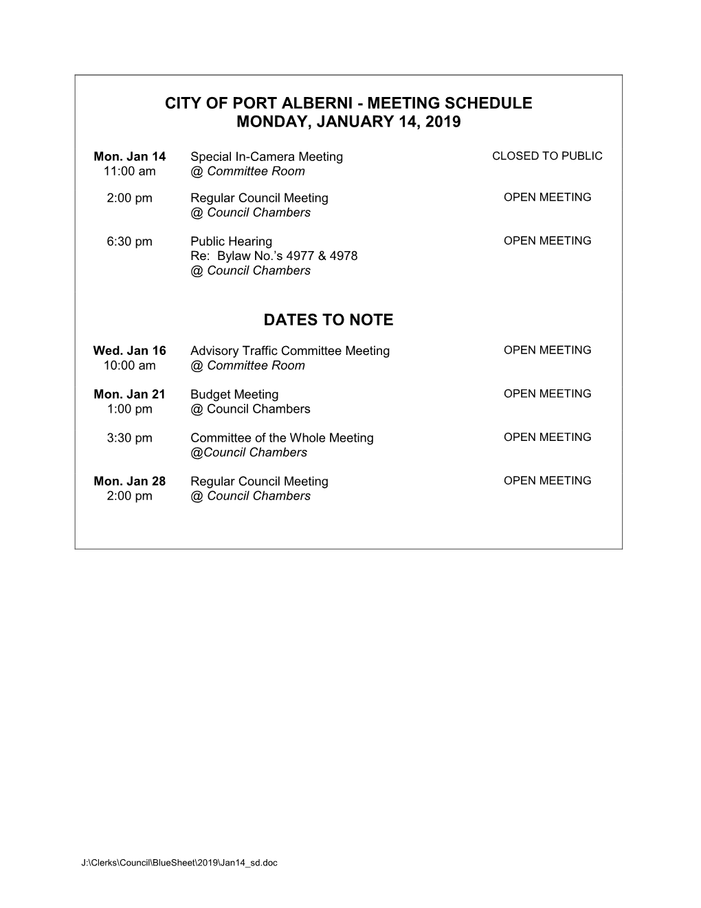 Meeting Schedule Monday, January 14, 2019