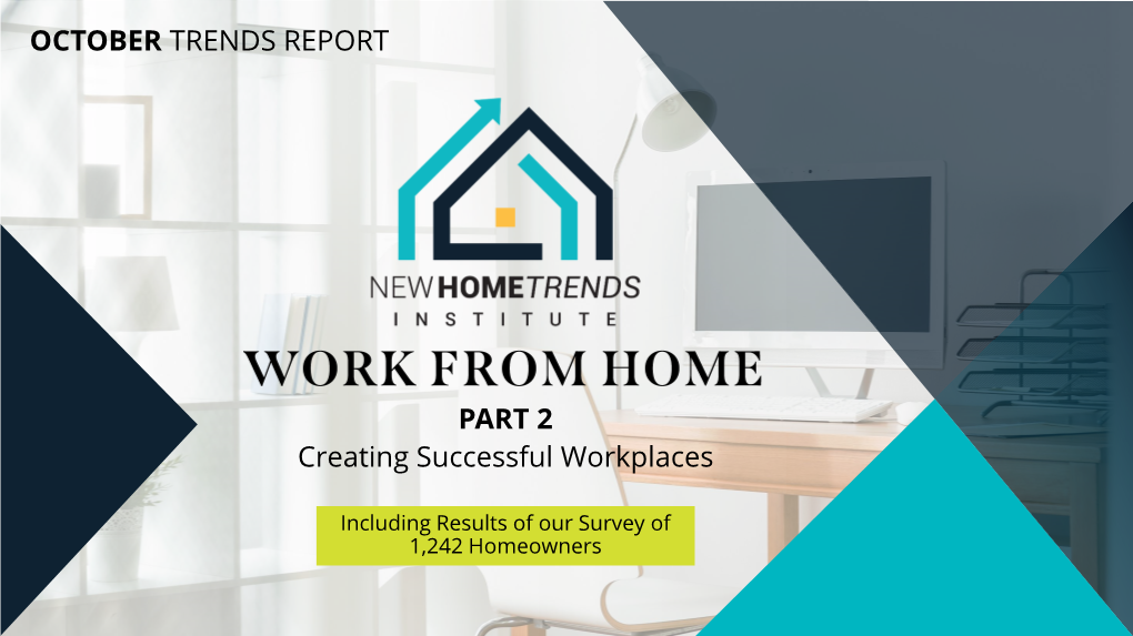 OCTOBER TRENDS REPORT PART 2 Creating Successful Workplaces