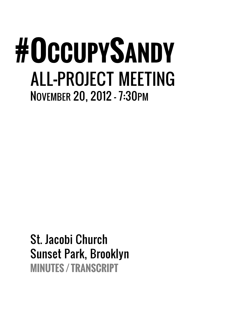 Occupysandy All-Project Meeting November 20, 2012 - 7:30Pm