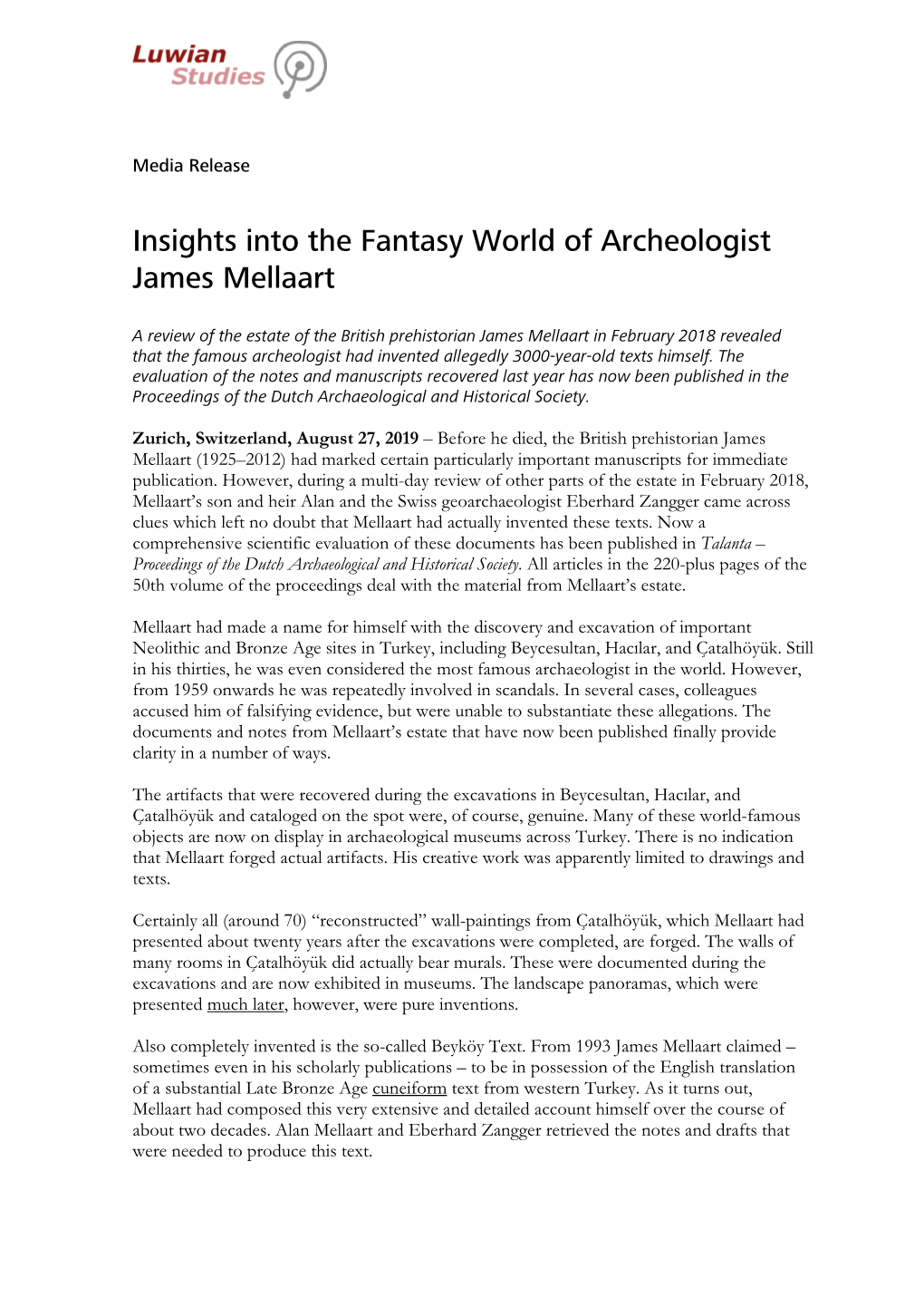 Insights Into the Fantasy World of Archeologist James Mellaart
