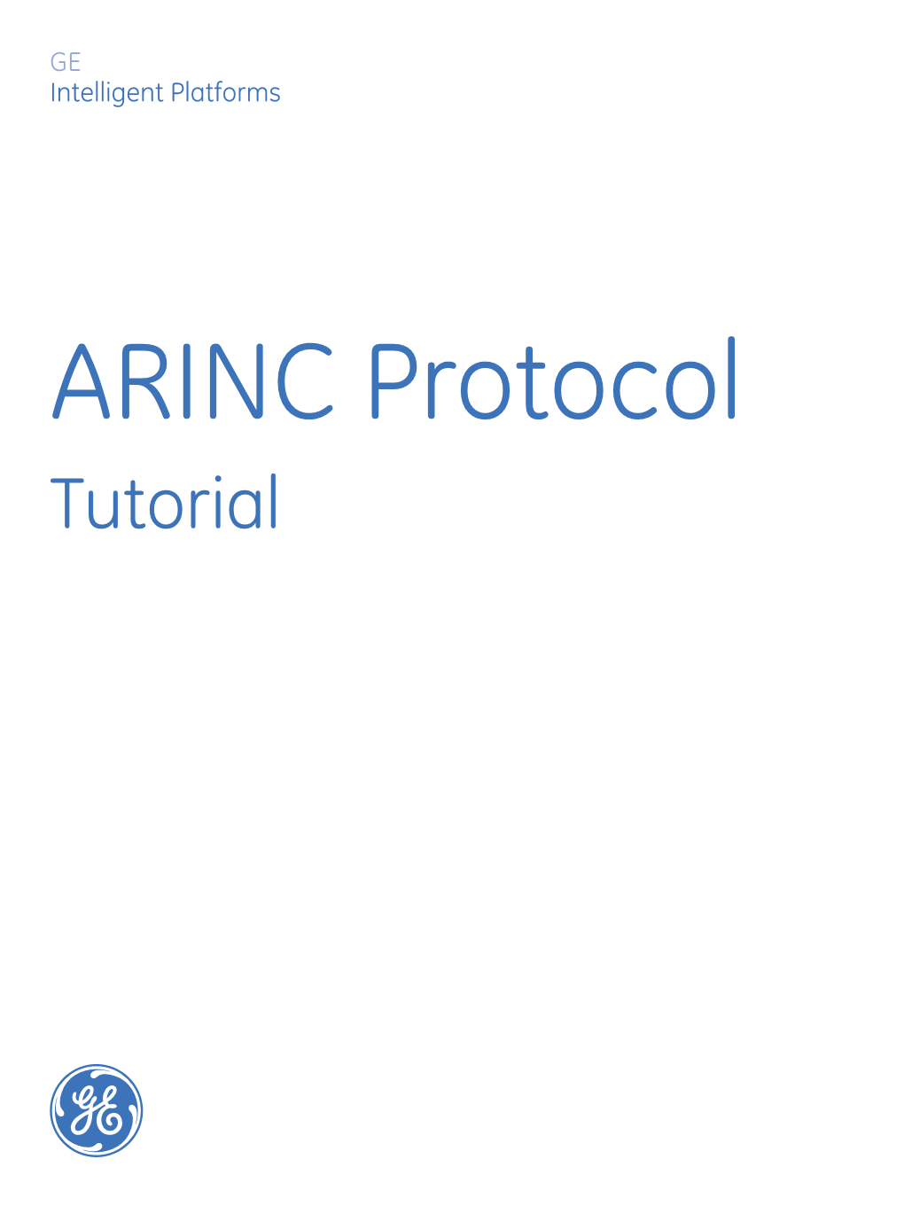 ARINC Protocol Tutorial Table of Contents