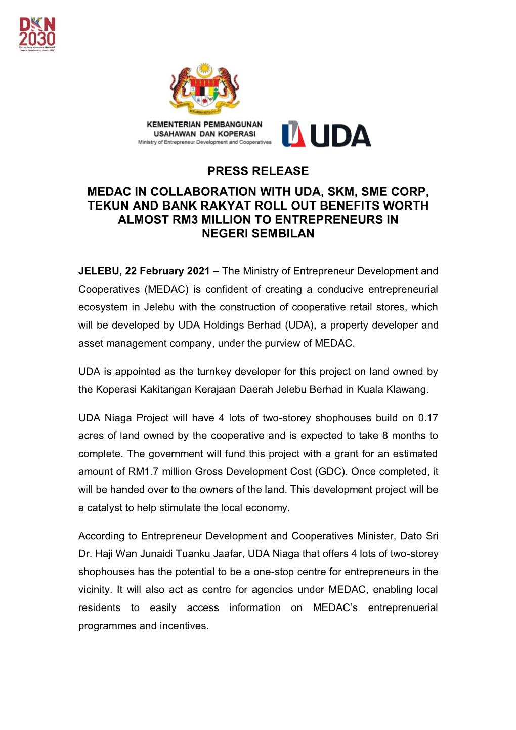 Press Release Medac in Collaboration with Uda, Skm, Sme Corp, Tekun and Bank Rakyat Roll out Benefits Worth Almost Rm3 Million to Entrepreneurs in Negeri Sembilan