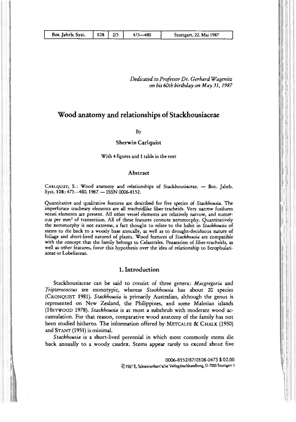 Wood Anatomy and Relationships of Stackhousiaceae I