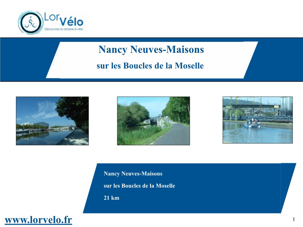 Nancy Neuves-Maisons Sur Les Boucles De La Moselle