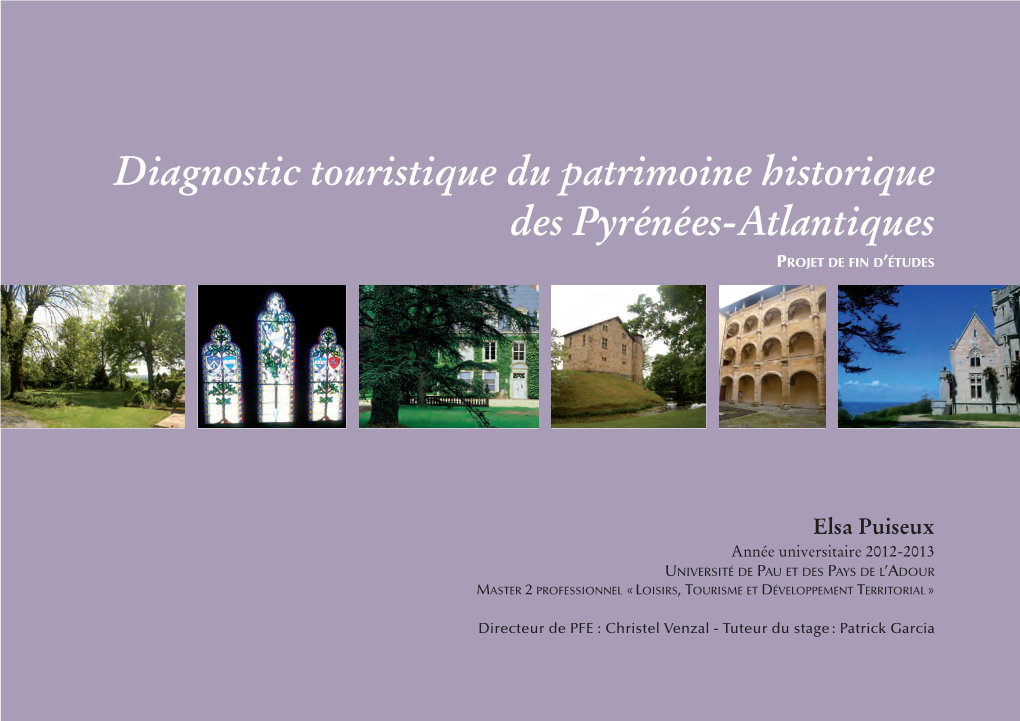 Diagnostic Touristique Du Patrimoine Historique Des Pyrénées-Atlantiques PROJET DE FIN D’ÉTUDES