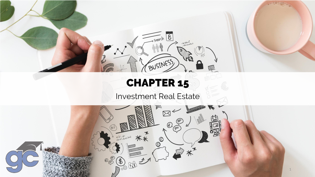 CHAPTER 15 Investment Real Estate