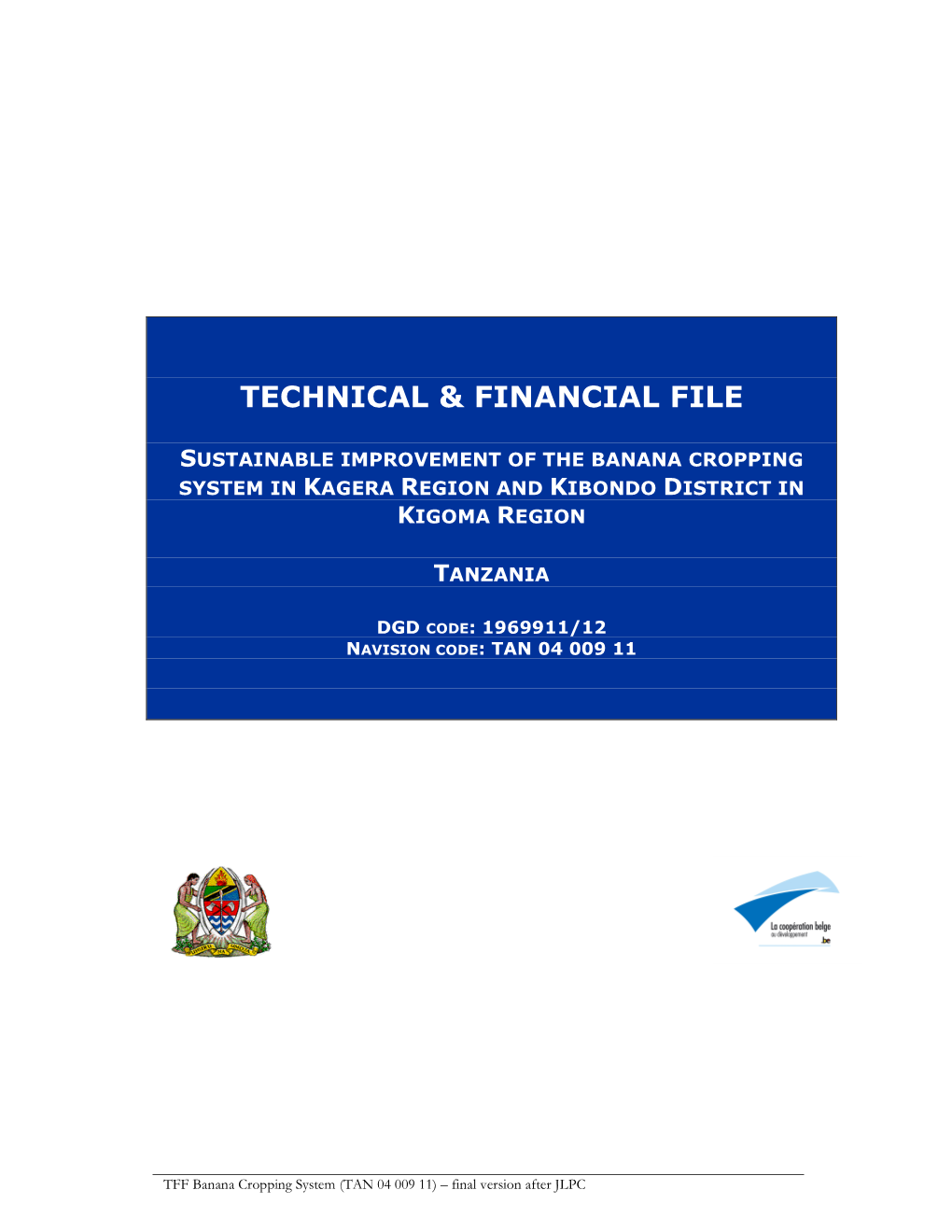 Technical & Financial File