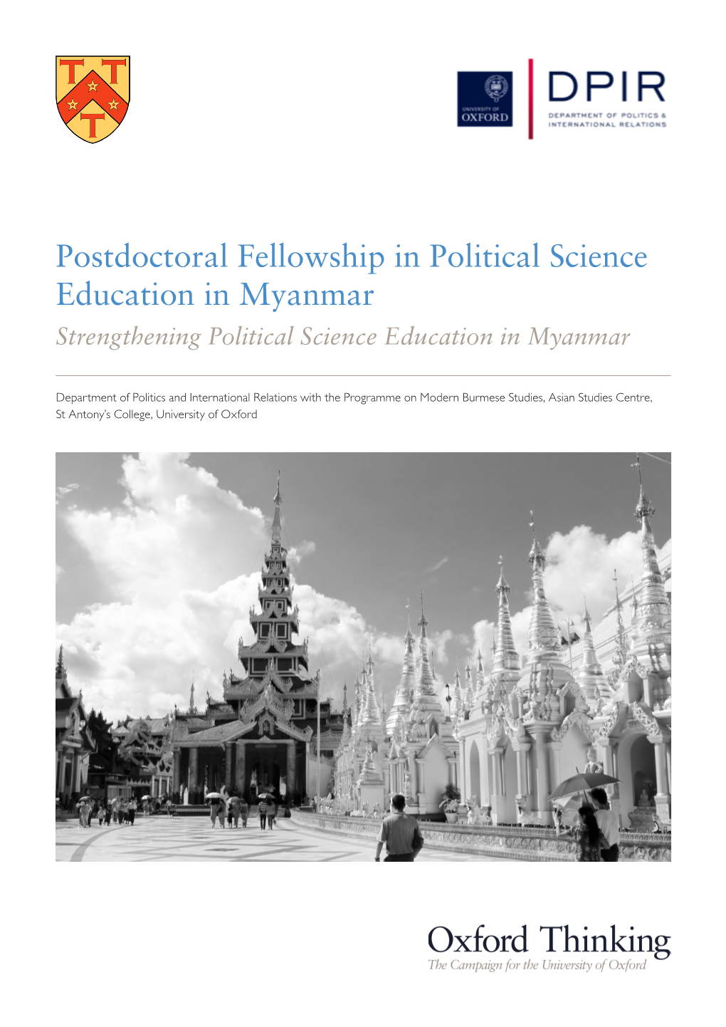 Postdoctoral Fellowship in Political Science Education in Myanmar Strengthening Political Science Education in Myanmar
