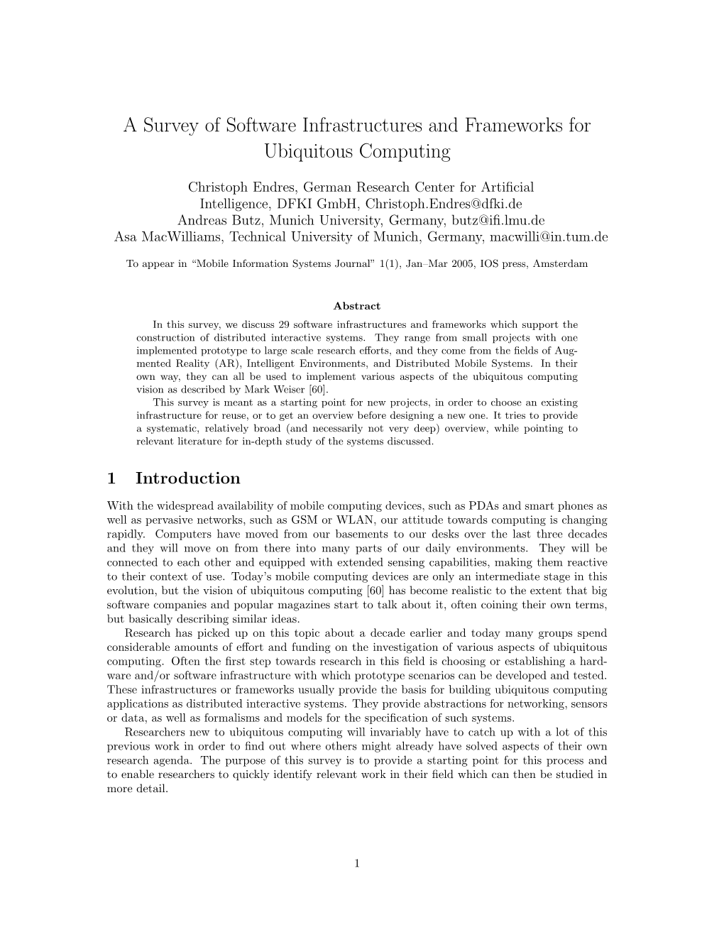 A Survey of Software Infrastructures and Frameworks for Ubiquitous Computing