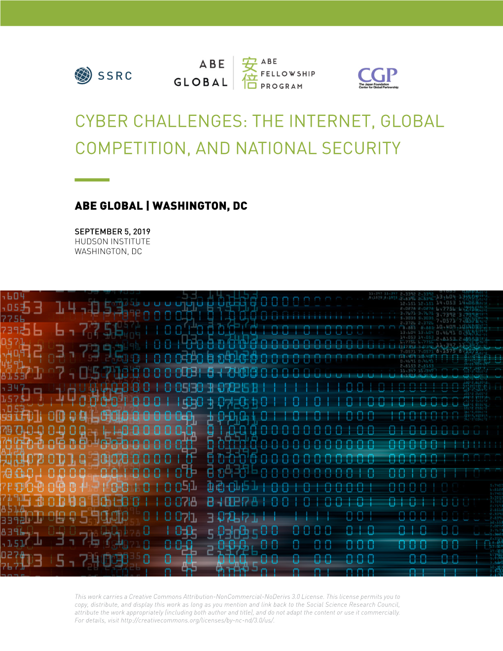 Cyber Challenges: the Internet, Global Competition, and National Security