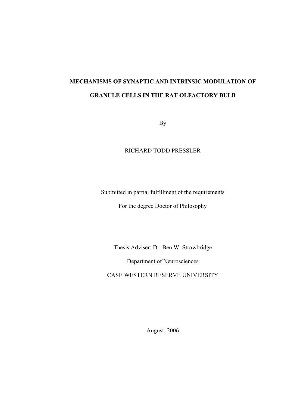 Mechanisms of Synaptic and Intrinsic Modulation Of